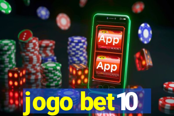 jogo bet10